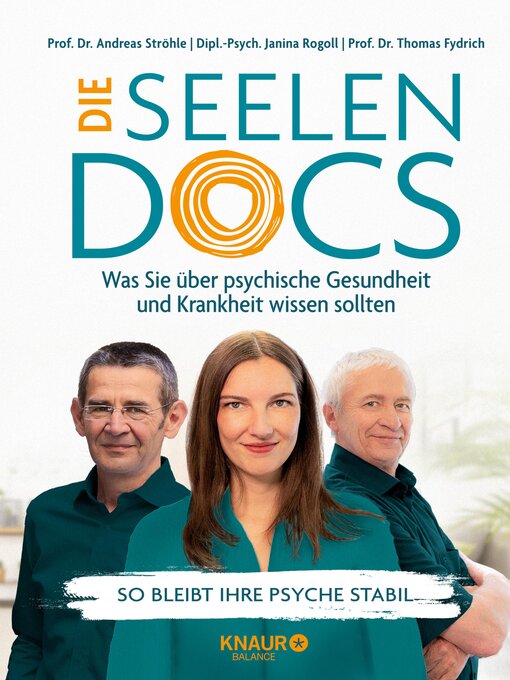 Title details for Die Seelen-Docs by Univ.-Prof. Dr. med. Andreas Ströhle - Wait list